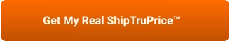 Get My Real ShipTruPrice™