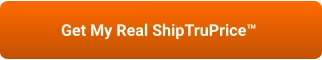 Get My Real ShipTruPrice™
